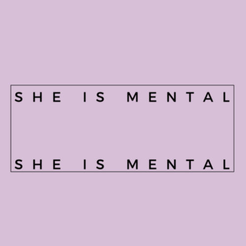 She Is Mental Martina Tee Design