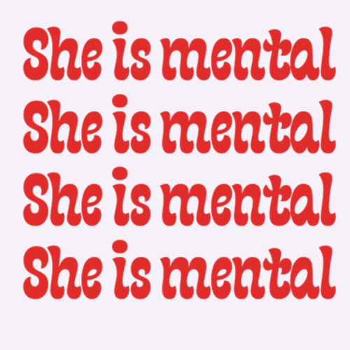 She Is Mental Crop Tee Design