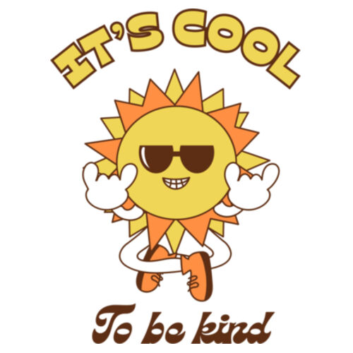 It’s Cool To Be Kind Kids Tee Design
